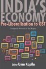 Image for India&#39;s economy  : pre-liberalisation to GST