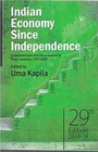 Image for Indian economy since independence  : a comprehensive and critical analysis of India&#39;s economy, 1947-2018