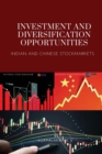 Image for Investment and Diversification Opportunities in Indian and Chinese Stock Markets
