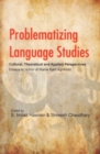 Image for Problematizing Language Studies