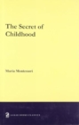 Image for The Secret of Childhood