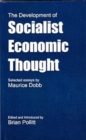 Image for The Development of Socialist Economic Thought : Selected Essays