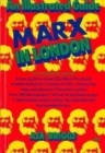 Image for Marx in London : An Illustrated Guide