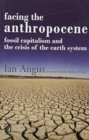 Image for FACING THE ANTHROPOCENE: