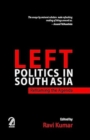 Image for Left Politics in South Asia: