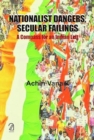 Image for Nationalist Dangers, Secular Failings: : A Compass for an Indian Left