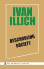 Image for Deschooling Society