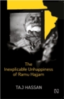Image for The inexplicable unhappiness of Ramu Hajjam