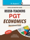 Image for Dsssb Delhi Subordinate Services Selection Board : T.G.T./P.G.T Economics Recruitment Exam Guide