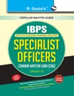 Image for R. Gupta&#39;s Bank Specialist Officers Common Written Exam (CWE)