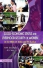 Image for Socio-Economic Status and Livelihood Security of Woman in the Hills of India and Sri Lanka