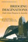 Image for Bridging Imaginationssouth Asian Diaspora in Australia