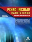 Image for Fixed Income Markets in India: Investment Opportunities for You