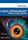 Image for Clinical Ophthalmology : Medical and Surgical Approach