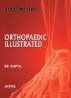 Image for Orthopedics Illustrated