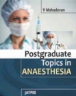 Image for Postgraduate Topics in Anaesthesia