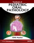 Image for TEXTBOOK OF PEDIATRIC ORAL PATHOLOGY