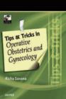 Image for Tips and Tricks in Operative Obstetrics and Gynecology