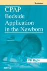 Image for CPAP Bedside Application in the Newborn