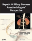 Image for Hepatic and Biliary Diseases: Anesthesiologists Perspective
