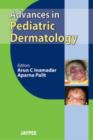 Image for Advances in Pediatric Dermatology