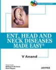 Image for ENT, Head and Neck Diseases Made Easy