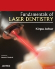 Image for Fundamentals of Laser Dentistry