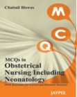 Image for MCQS In Obstetrical Nursing Including Neonatology : (With Rationales For Correct And Incorrect Answers)