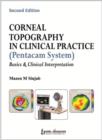 Image for Corneal Topography in Clinical Practice (Pentacam System) Basics and Clinical Interpretation