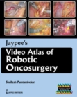 Image for Jaypee&#39;s Video Atlas of Robotic Oncosurgery