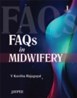 Image for FAQS IN MIDWIFERY WITH EXPLANATORY ANS