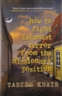 Image for How To Fight Islamist Terror From The Missionary Position