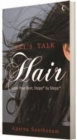 Image for Let&#39;s Talk Hair