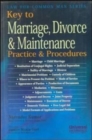 Image for Key to Marriage, Divorce &amp; Maintenance : Practice &amp; Procedures