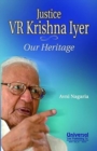 Image for Justice V. R. Kirshna Iyer - Our Heritage