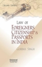 Image for Law of Foreigners Citizenship &amp; Passports in India