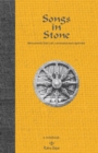 Image for Songs in Stone : Monuments That Call, Command and Captivate