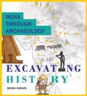 Image for India through archaeology  : excavating history