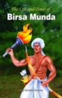 Image for The Life and Times of Birsa Munda