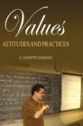 Image for Values Attitude and Practices