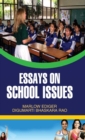 Image for Essays on School Issues