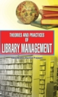 Image for Theories and Practices of Library Management