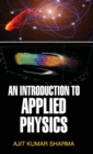Image for An Introduction to Applied Physics