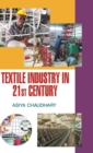 Image for TEXTILE INDUSTRY IN THE 21st CENTURY