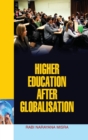 Image for Higher Education After Globalisation