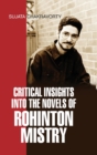Image for Critical Insights Into the Novels of Rohinton Mistry