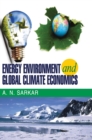 Image for Energy Environment and Global Climate Economics