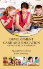 Image for Development, Care and Education of Pre School Children