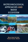 Image for Biotechnological Approaches &amp; Water Ecosystem