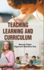Image for Teaching, Learning and Curriculum
